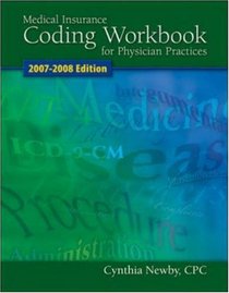 Medical Insurance Coding Workbook 2007-08