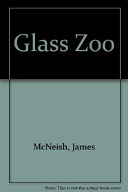 Glass Zoo