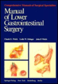Manual of Lower Gastrointestinal Surgery (Comprehensive Manuals of Surgical Specialties)