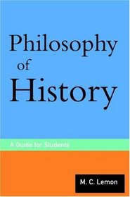 Philosophy of History: A Guide for Students