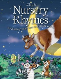 Classic Nursery Rhymes: Enchanting Songs from Around the World