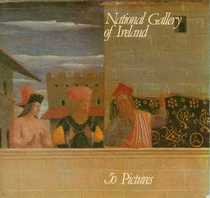 National Gallery of Ireland: Fifty Pictures
