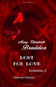 Lost For Love: Volume 2