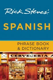 Rick Steves' Spanish Phrase Book & Dictionary