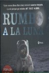 Rumbo a la Luna/ Toward the Moon (Albumes Deluxe) (Spanish Edition)