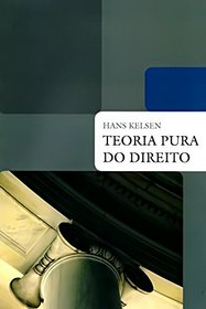 Teoria Pura Do Direito (Em Portuguese do Brasil)