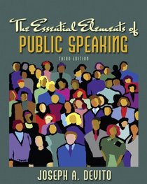 Essential Elements of Public Speaking Value Package (includes MySpeechLab with E-Book Student Access )