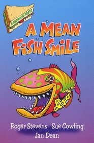 Mean Fish Smile (Sandwich Poets)