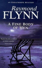 A Fine Body of Men (Eddathorpe Mystery)
