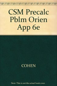 CSM Precalc Pblm Orien App 6e
