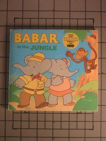 BABAR IN THE JUNGLE (Babar Mini-Storybooks)
