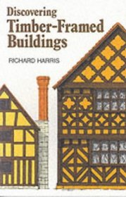Discovering Timber-Framed Buildings of England (Discovering)