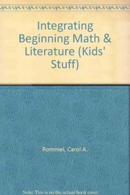 Integrating Beginning Math and Literature (Kids' Stuff)