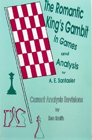 The Romantic King's Gambit in Games and Analysis