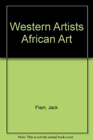 Western Artists/African Art
