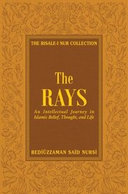 The Rays (The Risale-I Nur Collection)