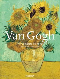 Vincent Van Gogh: The Complete Paintings: Etten, April 1881-Paris, February 1888 (Taschen Specials)