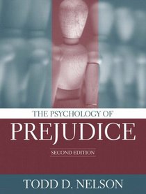 Psychology of Prejudice, The (2nd Edition)