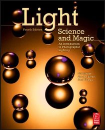 Light Science and Magic 4/e, Fourth Edition