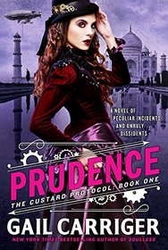Prudence (Custard Protocol, Bk 1)