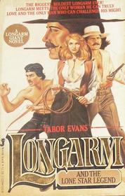 Longarm and the Lone Star Legend (Longarm Giant, Bk 1)
