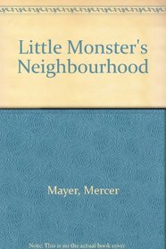 Little Monster's Neighbourhood