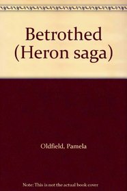 Betrothed (Heron saga)