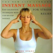 Instant Massage (For Stress Relief)