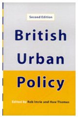 British Urban Policy : An Evaluation of the Urban Development Corporations