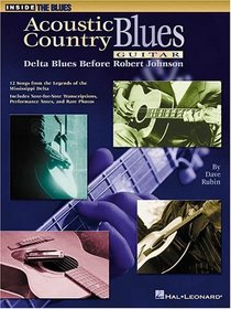 Acoustic Country Blues Guitar (Inside the Blues)