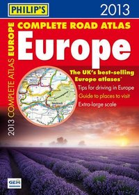 Philip's Complete Road Atlas Europe