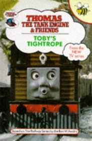 Toby's Tightrope (Thomas the Tank Engine & Friends)