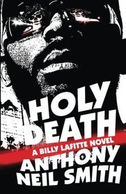Holy Death (A Billy Lafitte novel) (Volume 4)