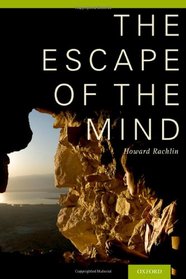 The Escape of the Mind