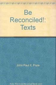 Be Reconciled!