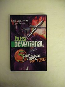 His Devotional...5 Minutes a Day for Teens