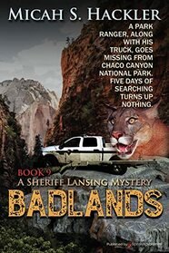 Badlands (A Sheriff Lansing Mystery)