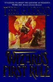 Wizard's First Rule (Sword of Truth, Bk 1)