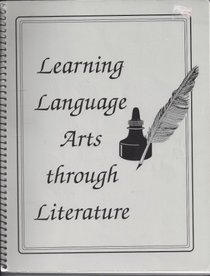 Learning Language Arts Through Literature: The Gray Book