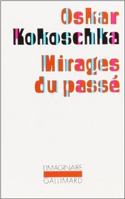 Mirages du pass (Collection L'Imaginaire)