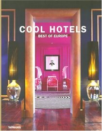 Cool Hotels Best of Europe (Photography)