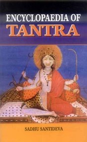 Encyclopaedia of Tantra. Reprint, Paper. 5 Volumes