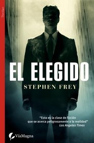 Elegido, El (Spanish Edition)