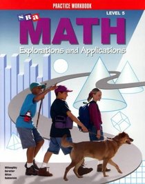 Sra Math Explorations and Applications - Practice Workbook-Student