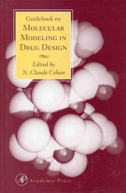 Guidebook on Molecular Modeling in Drug Design