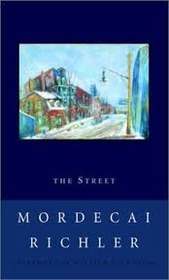 The Street: Stories and Memoirs from St. Urbain Street