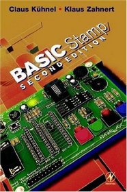 BASIC Stamp : An Introduction to Microcontrollers