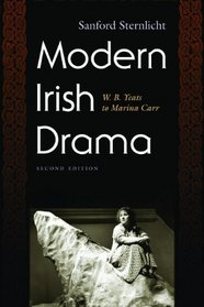 Modern Irish Drama: W. B. Yeats to Marina Carr (Irish Studies)