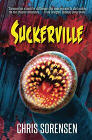 Suckerville (Creature Features)