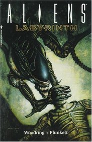 Aliens : Labyrinth (Dark Horse Collection.)